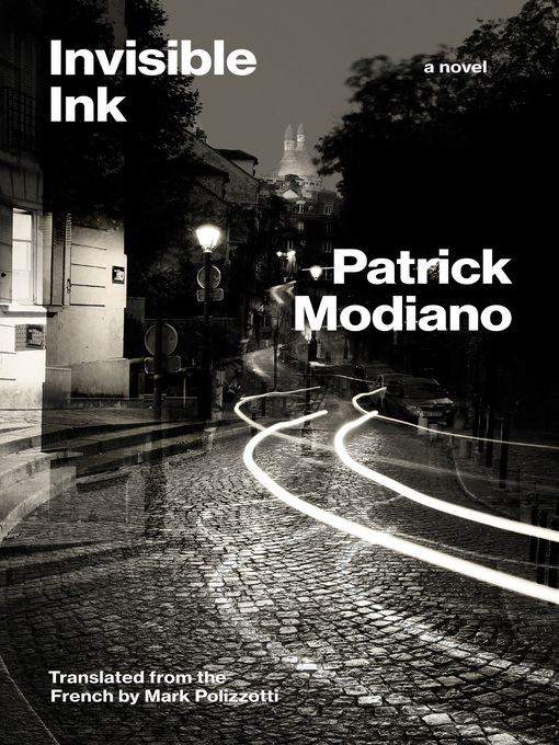 Title details for Invisible Ink by Patrick Modiano - Available